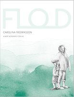 Flod - Carolina Fredriksson