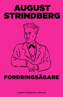 Fordringsägare : tragi-komedi - August Strindberg