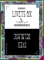 Livets ax : Barndomsminnen - Sven Delblanc