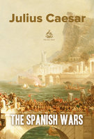 The Spanish Wars: English and Latin Language - Julius Caesar