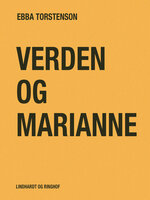 Verden og Marianne - Ebba Torstenson