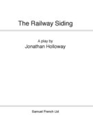 The Railway Siding - Jonathan Holloway