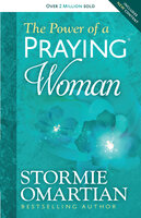 The Power of a Praying - Woman - Stormie Omartian