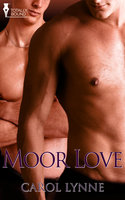 Moor Love - Carol Lynne