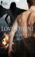 Love Divine - Genella DeGrey