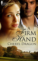 A Firm Hand - Cheryl Dragon