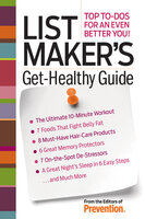 List Maker's Get-Healthy Guide - The Prevention