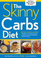 The Skinny Carbs Diet - The Prevention, David Feder