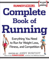 Runner's World Complete Book of Running - Amby Burfoot
