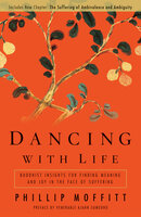 Dancing With Life - Phillip Moffitt
