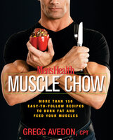 Men's Health Muscle Chow - Gregg Avedon