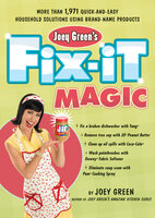 Joey Green's Fix-It Magic - Joey Green