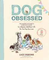 Dog Obsessed - Lucy Postins