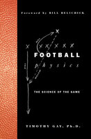 Football Physics - Timothy Gay