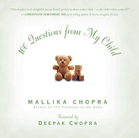 100 Questions from My Child - Mallika Chopra