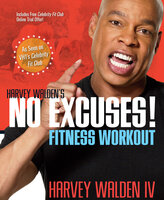 Harvey Walden's No Excuses! Fitness Workout - Harvey Walden