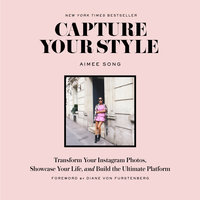 Capture Your Style - Aimee Song