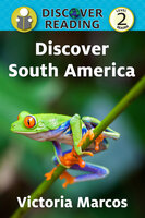 Discover South America - Victoria Marcos