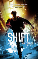 Shift - Kim Curran