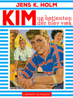 Kim og betjenten der blev væk - Jens K. Holm