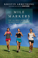 Mile Markers - Kristin Armstrong