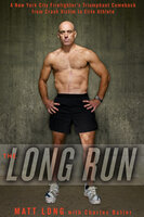 The Long Run - Matt Long, Charlie Butler