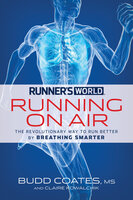 Runner's World Running on Air - Claire Kowalchik, Budd Coates