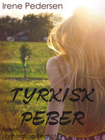 Tyrkisk Peber - Irene Pedersen