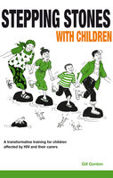 Stepping Stones with Children - Gill Gordon