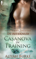 Casanova in Training - Aliyah Burke