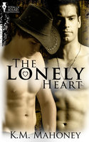 The Lonely Heart - K.M. Mahoney