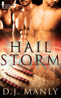 Hail Storm - D.J. Manly