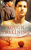 Rough Awakening - Devon Rhodes