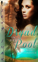 The Dryad in Her Pool - Allie Standifer