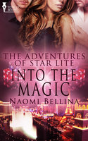 Into the Magic - Naomi Bellina