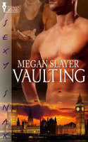 Vaulting - Megan Slayer