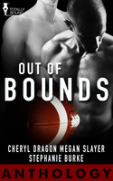 Out of Bounds Anthology - Stephanie Burke