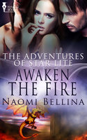 Awaken the Fire - Naomi Bellina
