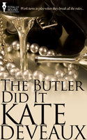 The Butler Did It - Kate Deveaux