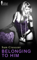 Belonging to Him - Sam Crescent