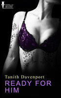Ready for Him - Tanith Davenport