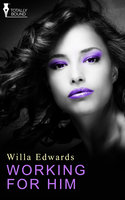 Working for Him - Willa Edwards