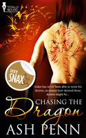 Chasing the Dragon - Ash Penn