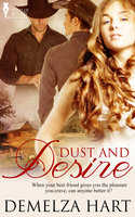 Dust and Desire - Demelza Hart