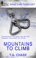 Mountains to Climb - T.A. Chase