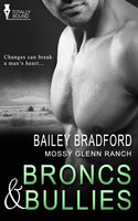 Broncs and Bullies - Bailey Bradford