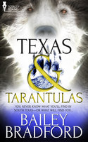 Texas and Tarantulas - Bailey Bradford