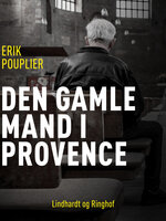 Den gamle mand i Provence - Erik Pouplier