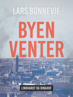 Byen venter - Lars Bonnevie
