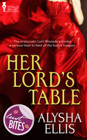 Her Lord’s Table - Alysha Ellis